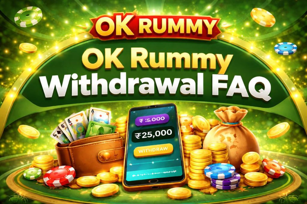 OK Rummy Withdrawal FAQ banner in green casino theme with coins, cards and mobile payout for Indian players